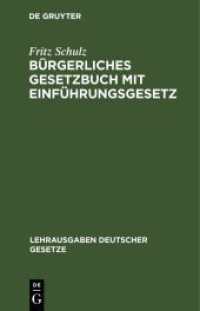 Bürgerliches Gesetzbuch mit Einführungsgesetz : Textausgabe (Lehrausgaben deutscher Gesetze [1])