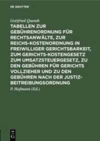 Tabellen zur Gebührenordnung für Rechtsanwälte， zur Reichskostenordnung in freiwilliger Gerichtsbarkeit， zum Gerichtskos : Nebst ergänzenden Bestimmungen und Erläuterungen