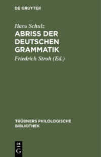 Abriss der deutschen Grammatik (Trübners Philologische Bibliothek 1)
