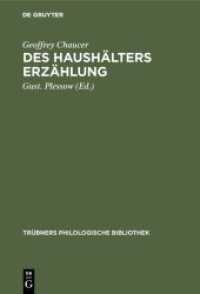 Des Haushälters Erzählung (Trübners Philologische Bibliothek 12)