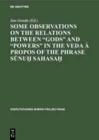 Some observations on the relations between gods and powers in the Veda à propos of the phrase Sunuh Sahasah (Disputationes Rheno-Trajectinae 1)