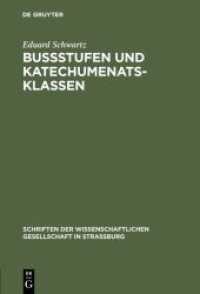 Bußstufen und Katechumenatsklassen (Schriften der Wissenschaftlichen Gesellschaft in Straßburg 7)