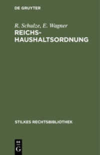 Reichshaushaltsordnung : 31. Dezember 1922， vom 8. März 1930， 13. Dezember 1933; nebst den Wirtschaftsbestimmungen für das Reich (Stilkes Rechtsbibliothek 20)