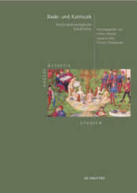 Bade- und Kurmusik : Musicobalneologische Streiflichter (Andere Ästhetik - Studien 8) （2025. XV, 411 S. 80 b/w and 20 col. ill. 240 mm）