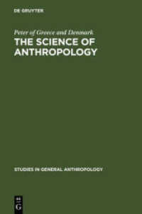 The Science of Anthropology : A Series of Lectures (Studies in General Anthropology 1)