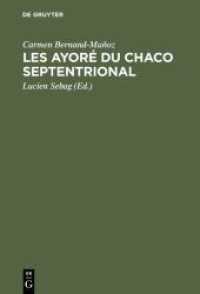 Les Ayoré du Chaco septentrional : Étude critique à partir des notes de Lucien Sebag