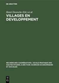 Villages en developpement (Recherches coopératives / Ecole Pratique des Hautes Etudes， 6.Séction: Sciences Economiques et Sociales)