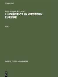 Linguistics in Western Europe. Part 1 (Current Trends in Linguistics 9， 1)