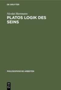 Platos Logik des Seins (Philosophische Arbeiten 3)