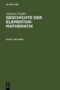 Johannes Tropfke: Geschichte der Elementarmathematik. Band 1 Rechnen (Johannes Tropfke: Geschichte der Elementarmathematik Band 1)