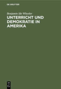 Unterricht und Demokratie in Amerika : Die Quellen der öffentlichen Meinung， das College， die Universitäten， Studentenleben， Schule und Kirche in den Vereinigten Staaten. Vorlesungen， gehalten an der Berliner Universität