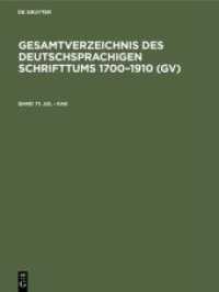 Gesamtverzeichnis des deutschsprachigen Schrifttums 1700-1910 (GV). Band 71 Jul - Kak (Gesamtverzeichnis des deutschsprachigen Schrifttums 1700-1910 (GV) Band 71)