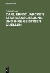 Carl Ernst Jarcke's Staatsanschauung und ihre geistigen Quellen