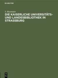 Die Kaiserliche Universitäts- und Landesbibliothek in Strassburg : Festschrift zur Einweihung des neuen Bibliotheksgebäudes