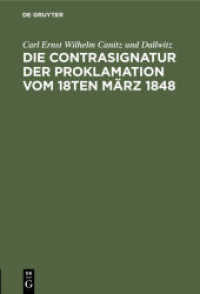 Die Contrasignatur der Proklamation vom 18ten März 1848 : Berichtigende Anmerkung zur Signatura temporis