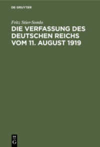 Die Verfassung des Deutschen Reichs vom 11. August 1919 : Ein systematischer Überblick