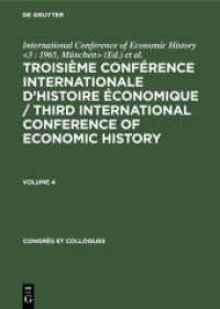 Troisième Conférence Internationale d'Histoire Économique / Third... / Troisième Conférence Internationale d'Histoire Éc (Troisième Conférence Internationale d'Histoire Économique / Third