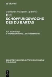 Themen und Quellen der Sepmaine (Beihefte zur Zeitschrift für romanische Philologie 108)