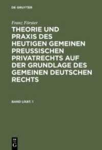 Franz Förster: Theorie und Praxis des heutigen gemeinen preußischen Privatrechts auf der Grundlage des gemeinen deutsche. Band 1， Abteilung 1 Franz Förster: Theorie und Praxis des heutigen gemeinen preußischen Privatrechts auf d