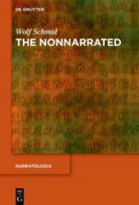 The Nonnarrated (Narratologia 87)