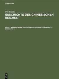 Anmerkungen， Ergänzungen und Berichtigungen zu Band I und II : Sach- und Namen-Verzeichnis