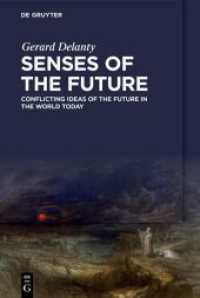 Senses of the Future : Conflicting Ideas of the Future in the World Today -- Hardback