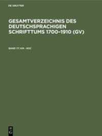 Gesamtverzeichnis des deutschsprachigen Schrifttums 1700-1910 (GV). Band 77 Km - Koc