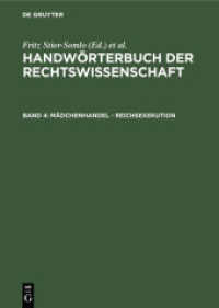 Handwörterbuch der Rechtswissenschaft. Band 4 Mädchenhandel - Reichsexekution