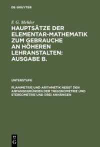 F. G. Mehler: Hauptsätze der Elementar-Mathematik zum Gebrauche an... / Planimetrie und Arithmetik nebst den Anfangsgrün (F. G. Mehler: Hauptsätze der Elementar-Mathematik zum Gebrauche an höheren Lehranstalten: Ausgabe B.. U)