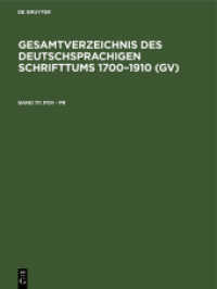 Gesamtverzeichnis des deutschsprachigen Schrifttums 1700-1910 (GV). Band 111 Pov - Pr (Gesamtverzeichnis des deutschsprachigen Schrifttums 1700-1910 (GV) Band 111)