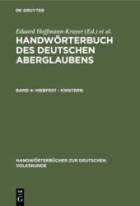 Handwörterbuch des deutschen Aberglaubens. Band 4 Hiebfest - Knistern (Handwörterbücher zur deutschen Volkskunde)