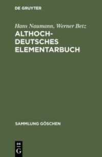 Althochdeutsches Elementarbuch : Grammatik und Texte (Sammlung Göschen 1111/1111a)