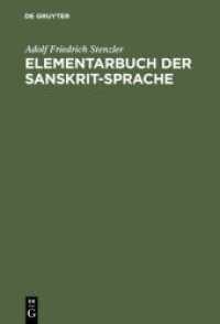 Elementarbuch der Sanskrit-Sprache : Grammatik， Texte， Wörterbuch