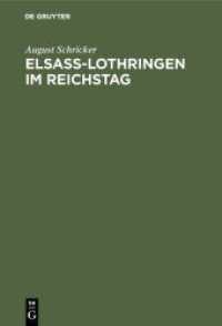 Elsass-Lothringen im Reichstag : Vom Beginn der ersten Legislatur-Periode bis zur Einführung der Reichsverfassung. Sämmtliche auf Elsaß-Lothringen bezügliche Interpellationen， Gesetzentwürfe， Verwaltungsberichte und Debatten
