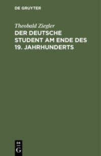 Der deutsche Student am Ende des 19. Jahrhunderts : Mit einem Nachwort aus dem Anfang des 20. Jahrhunderts