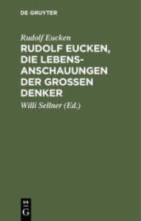 Rudolf Eucken， die Lebensanschauungen der großen Denker : Auswahl mit verknüpfendem Text. Zum Schulgebrauch und zum Selbststudium