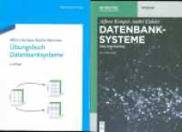 [Set Kemper, Datenbanksysteme, Einführung, 10. Aufl + Kemper, Übungsbuch Datenbanksysteme, 3. Aufl.] (De Gruyter Studium) （2023. 1328 S. 240 mm）