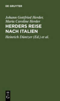 Herders Reise nach Italien : Herders Briefwechsel mit seiner Gattin ; vom August 1788 bis Juli 1789