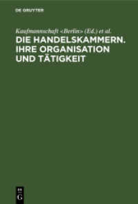 Die Handelskammern. Ihre Organisation und Tätigkeit : Bericht an den Internationalen Handelskammer-Kongress in Mailand 1906