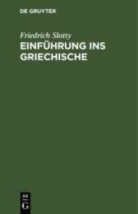 Einführung ins Griechische : Für Universitätskurse und zum Selbststudium Erwachsener. Auf sprachwissenschaftlicher Grundlage dargeboten