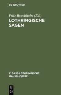 Lothringische Sagen (Elsaß-Lothringische Hausbücherei 7/8)