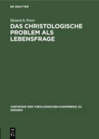 Das christologische Problem als Lebensfrage (Vorträge der Theologischen Konferenz zu Giessen 40)