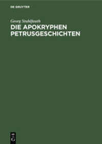Die apokryphen Petrusgeschichten : In der altchristlichen Kunst -- Hardback (German Language Edition) （Reprint 20）