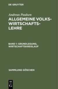 Andreas Paulsen: Allgemeine Volkswirtschaftslehre. Band 1 Grundlegung， Wirtschaftskreislauf (Sammlung Göschen 1169)
