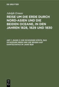 Die Ochozker Küste， das Ochozker Meer und die Reisen auf Kamtschatka im Jahr 1829