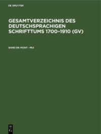 Gesamtverzeichnis des deutschsprachigen Schrifttums 1700-1910 (GV). Band 99 Mont - Mui (Gesamtverzeichnis des deutschsprachigen Schrifttums 1700-1910 (GV) Band 99)