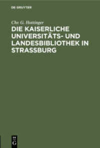 Die kaiserliche Universitäts- und Landesbibliothek in Straßburg : Ein Vortrag