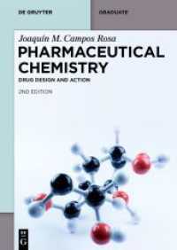 Pharmaceutical Chemistry : Drug Design and Action (De Gruyter Textbook) （2. Aufl. 2023. XXI, 214 S. 6 b/w and 412 col. ill., 6 b/w tbl. 240 mm）