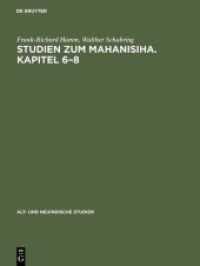 Studien zum Mahanisiha. Kapitel 6-8 (Alt- und Neuindische Studien .6)