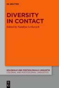 Diversity in Contact (Koloniale und Postkoloniale Linguistik / Colonial and Postcolonial Linguistics (KPL/CPL) 21)